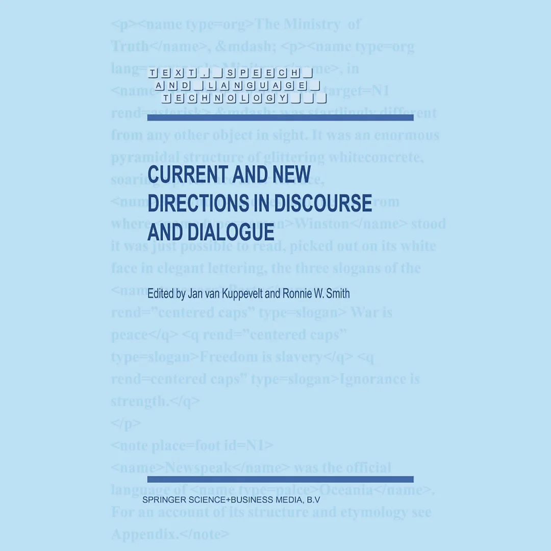 Current and New Directions in Discourse and Dialogue