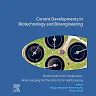 Current Developments in Biotechnology and Bioengineering: Smart Solutions for Wastewater: Road-mapping the Transition to Circular Economy