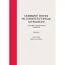 Current Issues in Constitutional Litigation: A Context and Practice Casebook, Third Edition