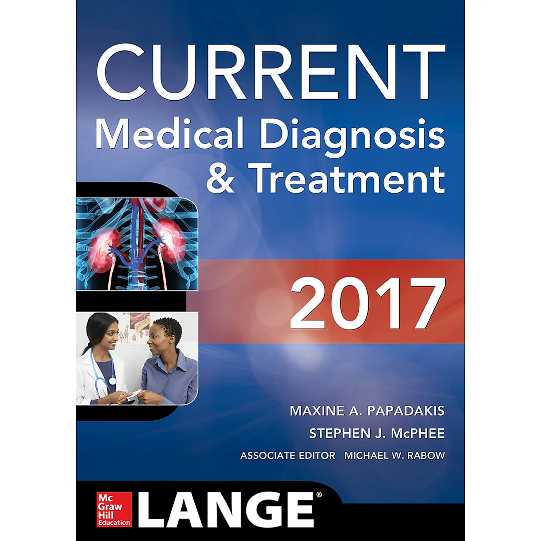 CURRENT Medical Diagnosis and Treatment 2017