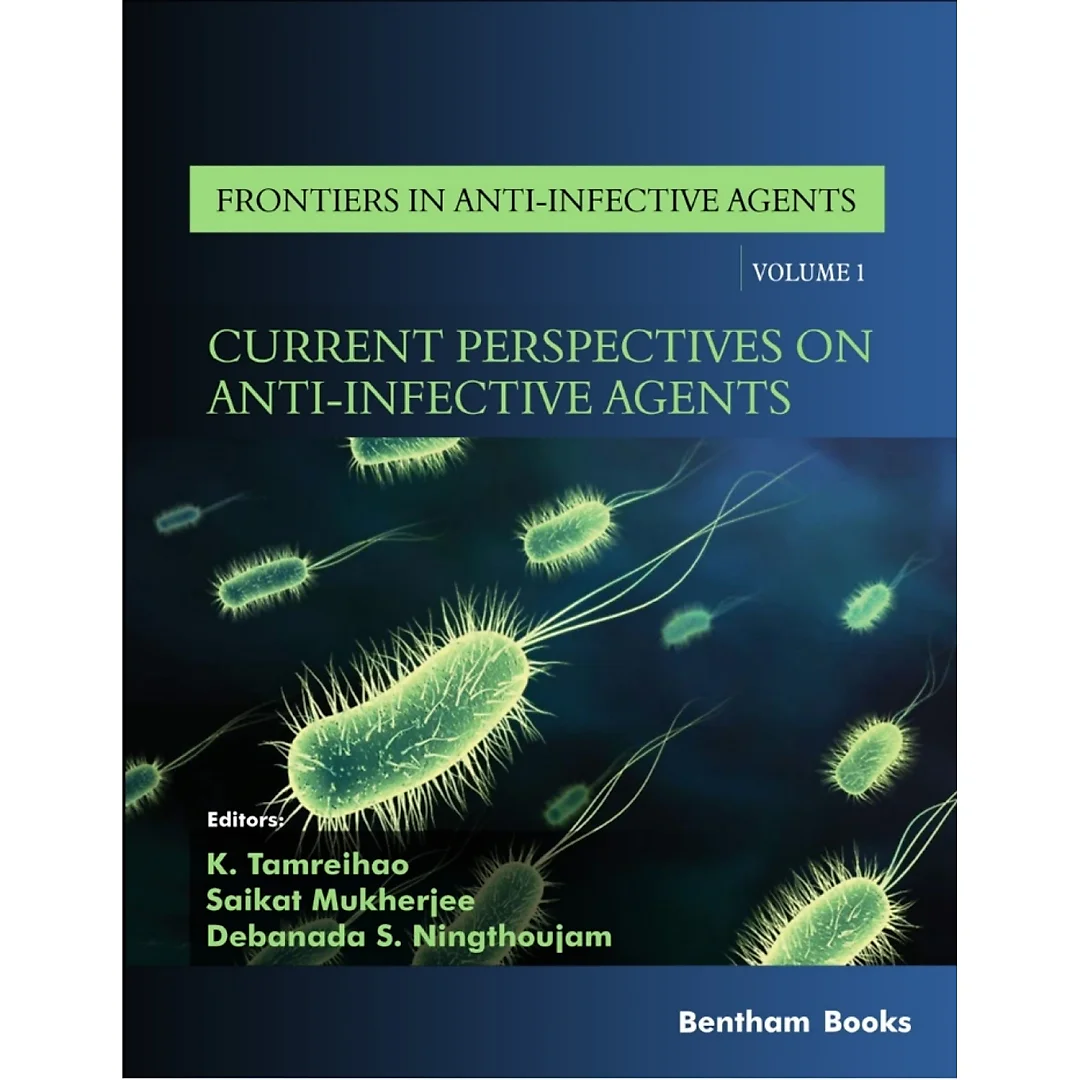 Current Perspectives on Anti-Infective Agents