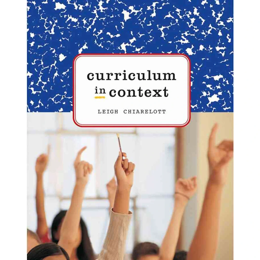 Curriculum in Context 1st Edition
