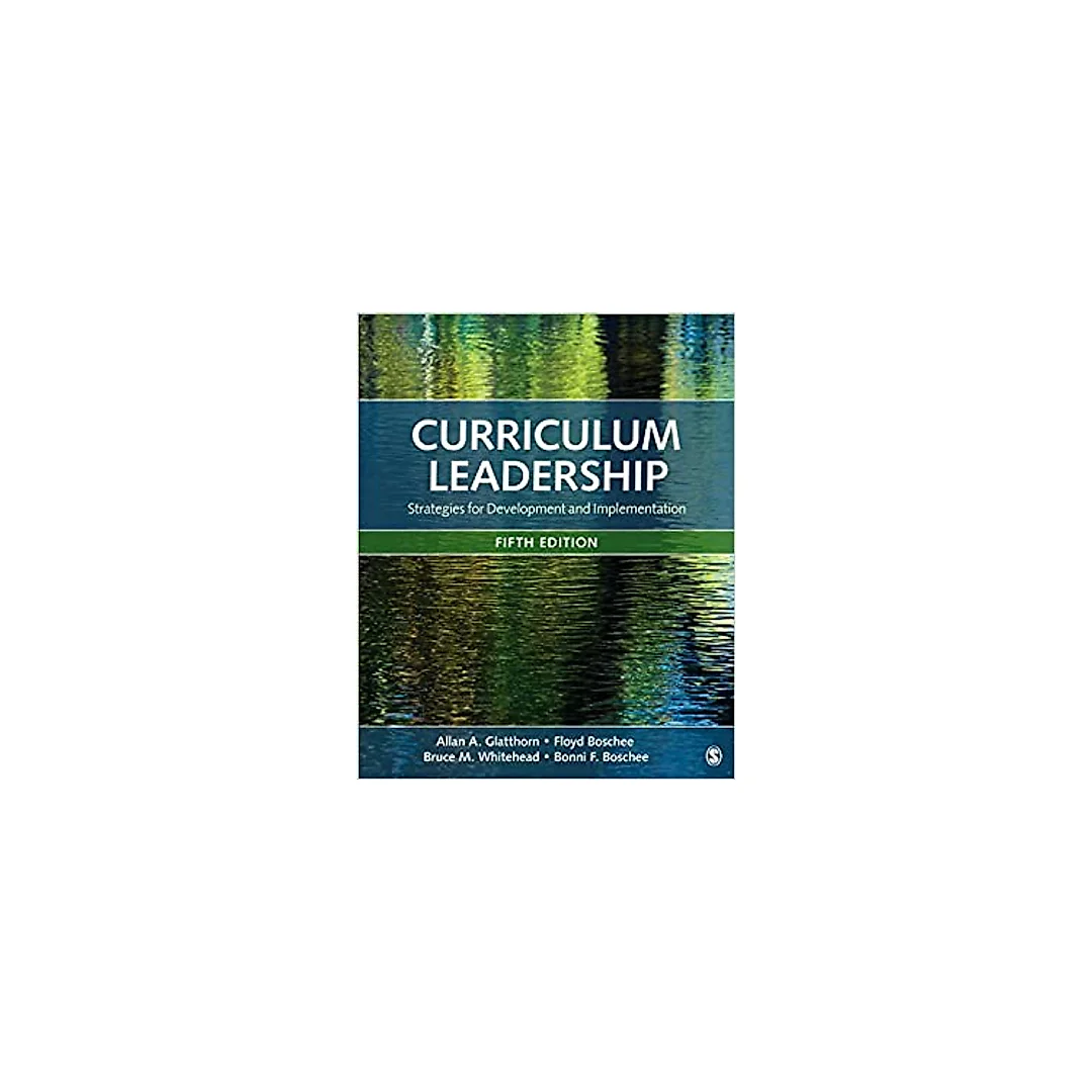 Curriculum Leadership: Strategies for Development and Implementation