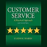 Customer Service: A Practical Approach, 6th Edition