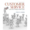Customer Service: Career Success through Customer Loyalty, 6th Edition