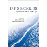 Cuts and Clouds: Vagueness, its Nature, & its Logic