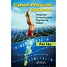 Cyber-Physical Systems: Integrated Computing and Engineering Design