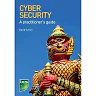 Cyber Security: A practitioner's guide