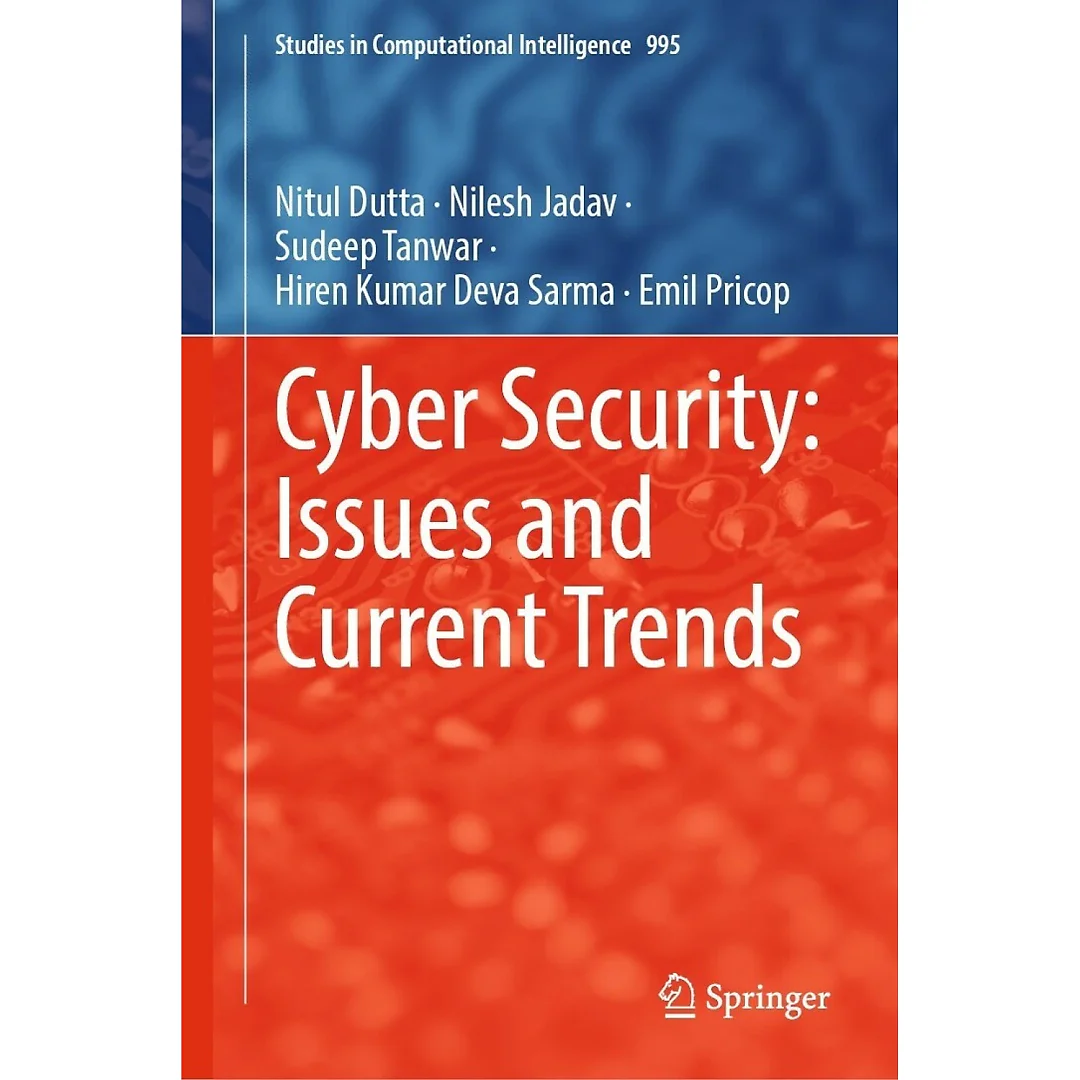 Cyber Security: Issues and Current Trends