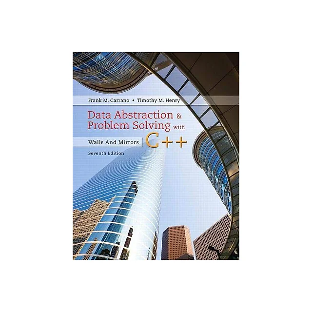 Data Abstraction & Problem Solving With C++: Walls And Mirrors