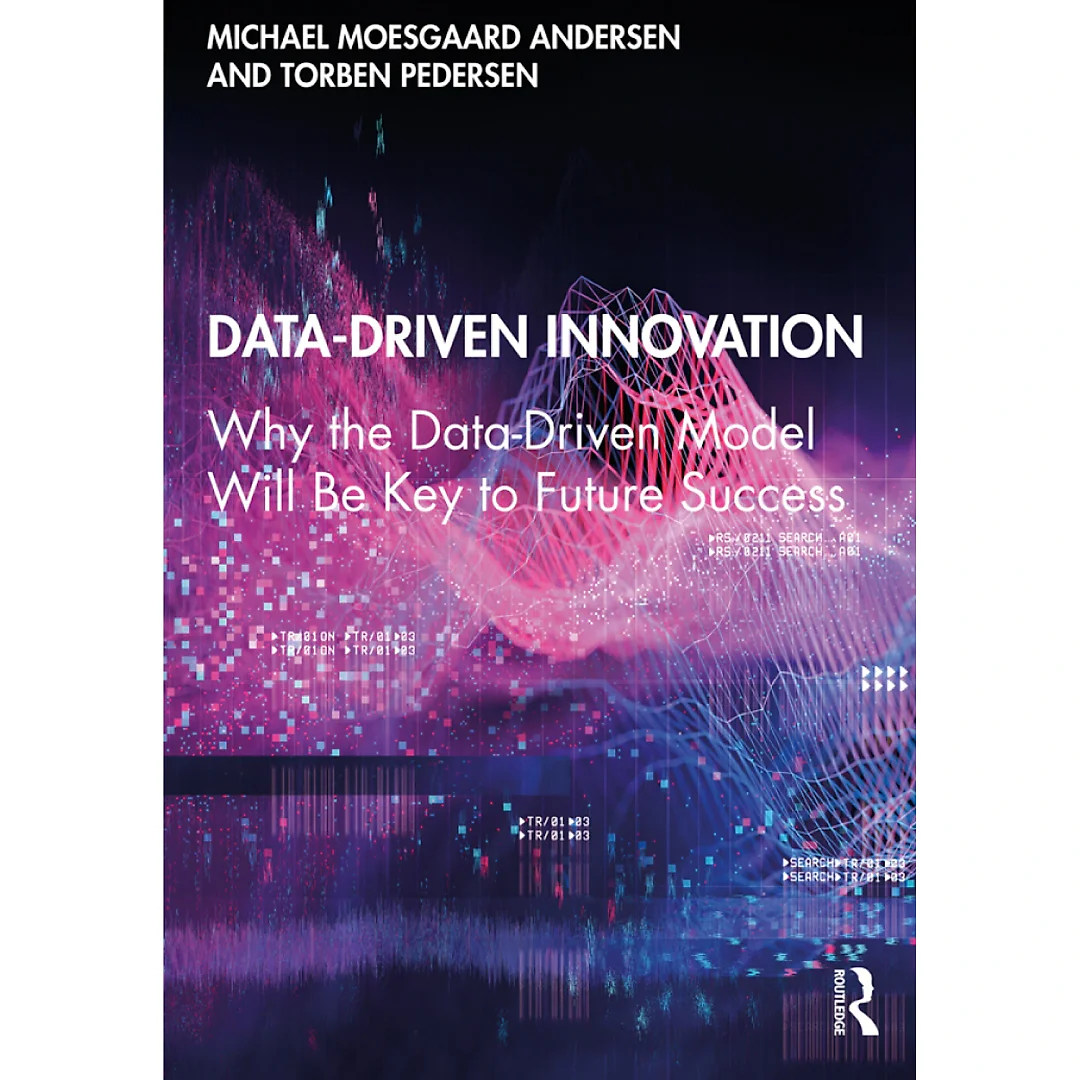 Data-Driven Innovation: Why the Data-Driven Model Will Be Key to Future Success