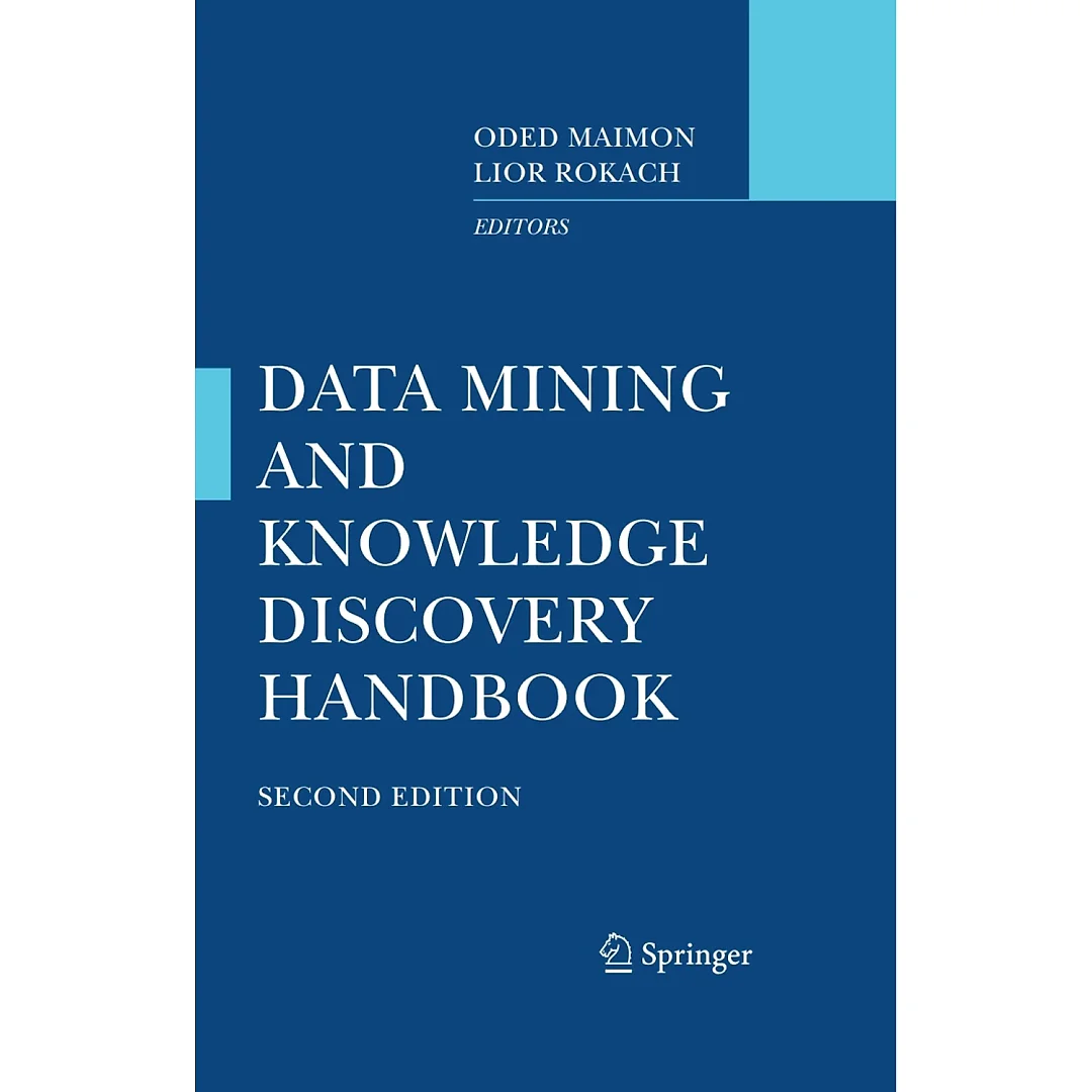 Data Mining and Knowledge Discovery Handbook