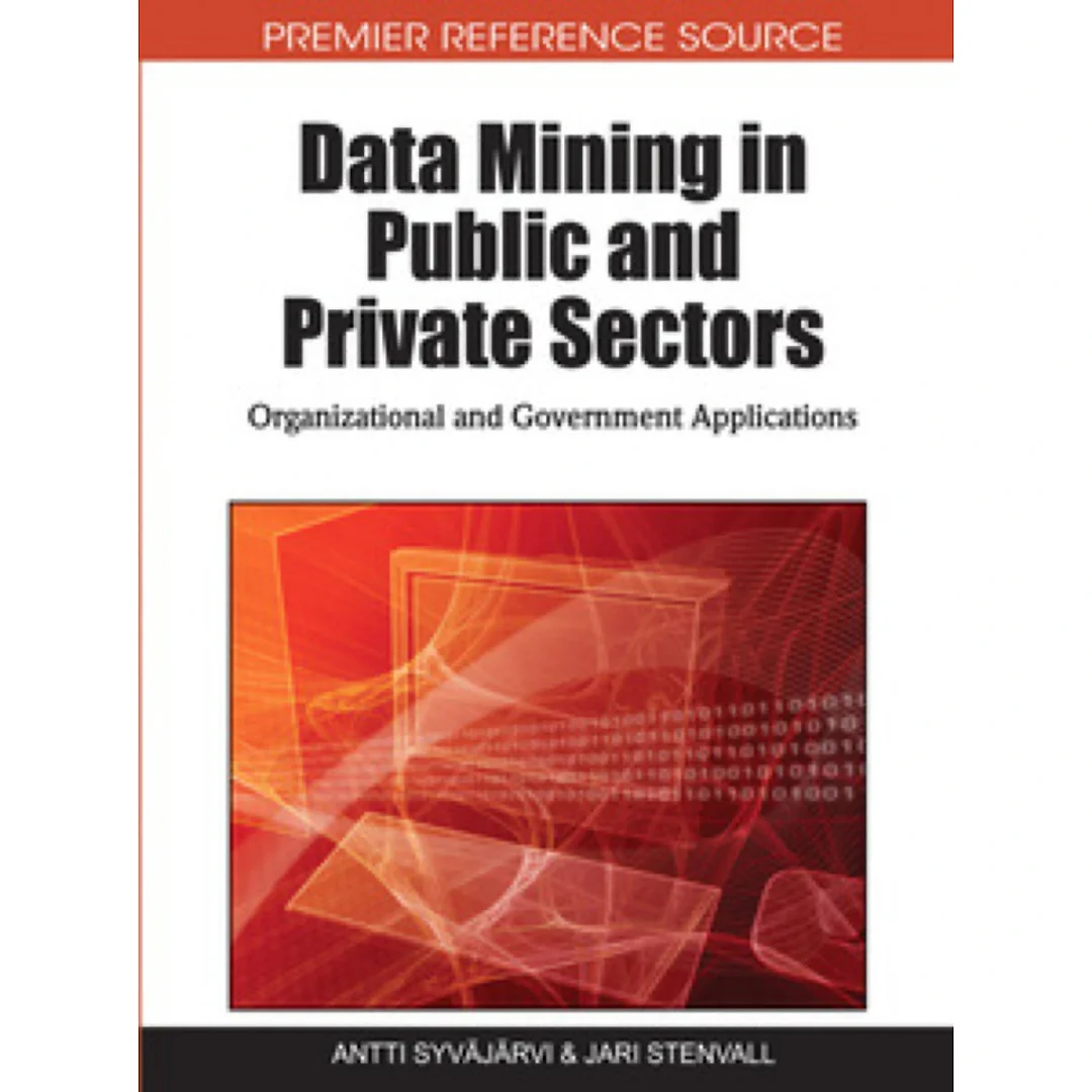 Data Mining in Public and Private Sectors