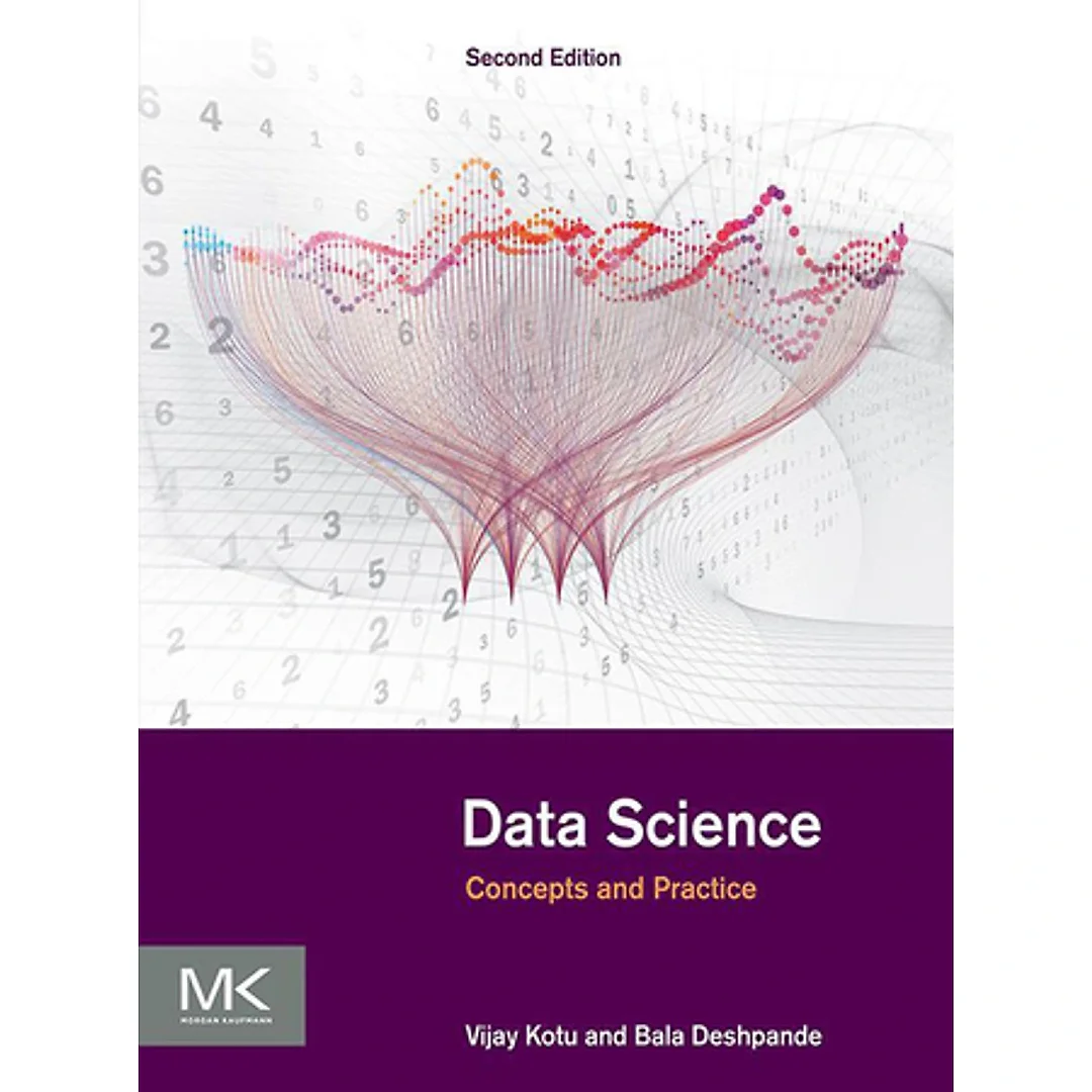 Data Science: Concepts and Practice