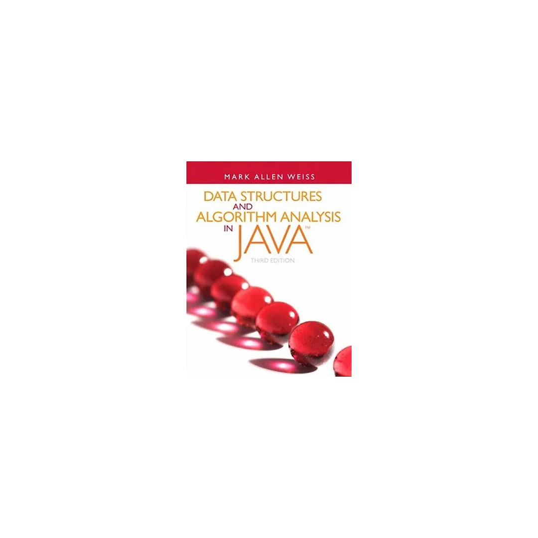 Data Structures and Algorithm Analysis in Java 3rd Edition by Mark A. Weiss
