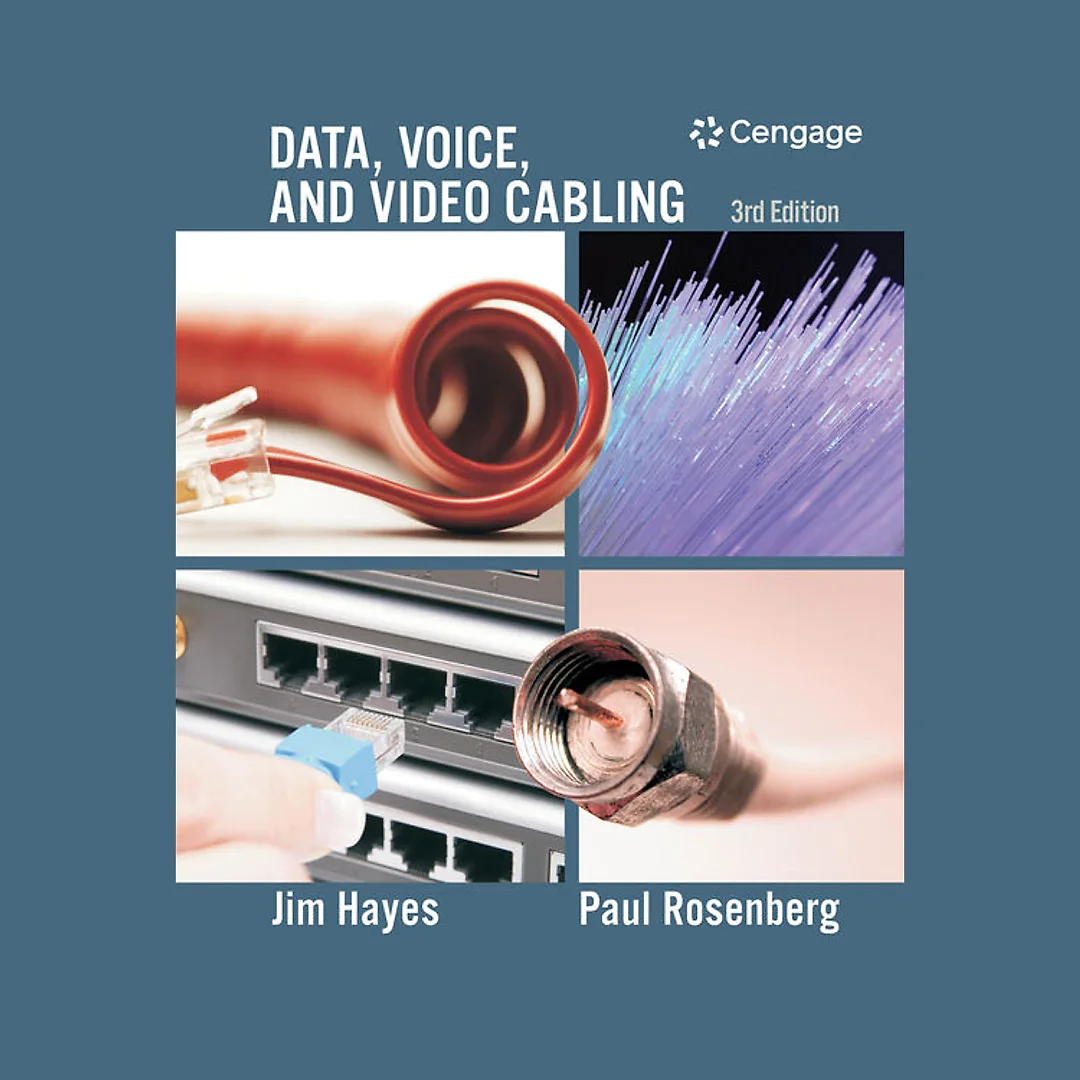 Data Voice and Video Cabling 3rd Edition