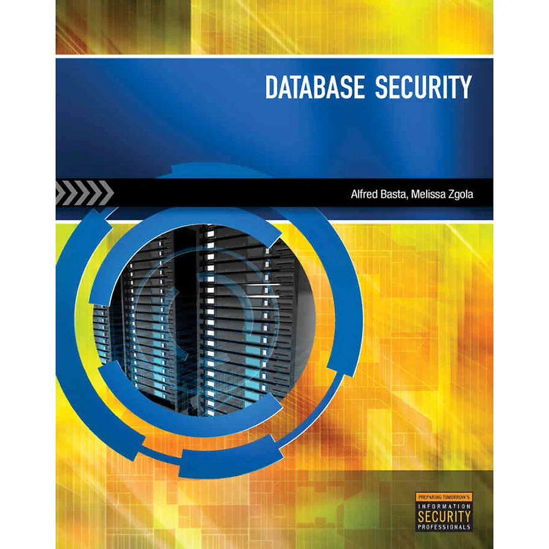 Database Security, 1st Edition