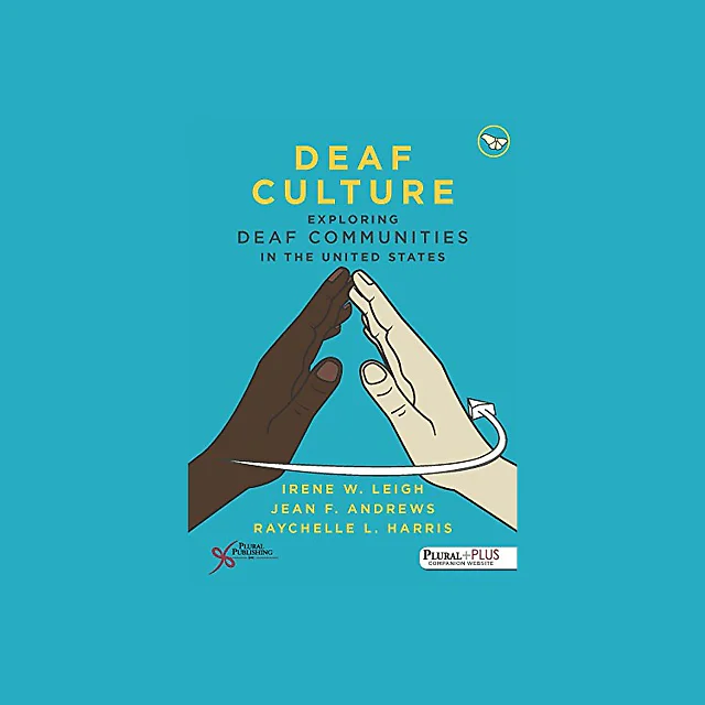 Deaf Culture, Exploring Deaf Communities in the United States