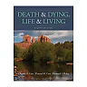 Death and Dying Life and Living 8th Edition