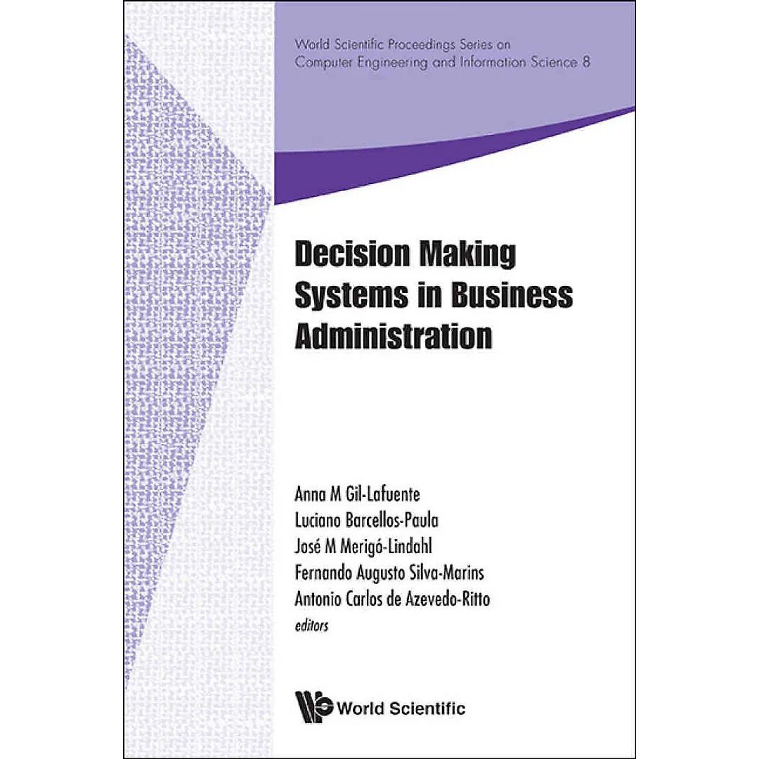 DECISION MAKING SYSTEMS IN BUSINESS ADMINISTRATION