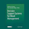 Decision Support Systems for Weed Management