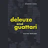 Deleuze and Guattari: Selected Writings