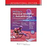 DeLisa's Physical Medicine and Rehabilitation