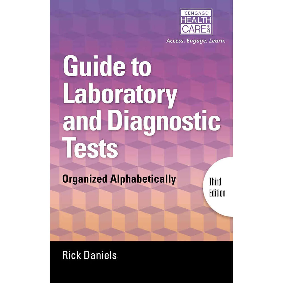 Delmar's Guide to Laboratory and Diagnostic Tests 3rd Edition