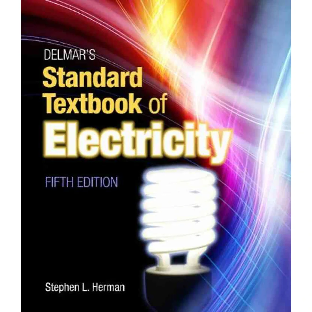 Delmar's Standard Textbook of Electricity 5th Edition