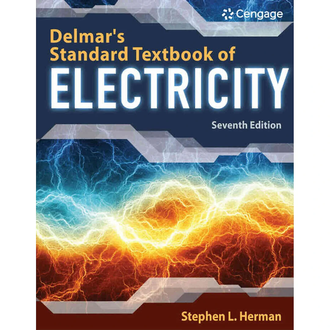 Delmar's Standard Textbook of Electricity, 7th Edition