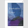 Derivative Lives: Biofiction, Uncertainty, and Speculative Risk in Contemporary Spanish Narrative