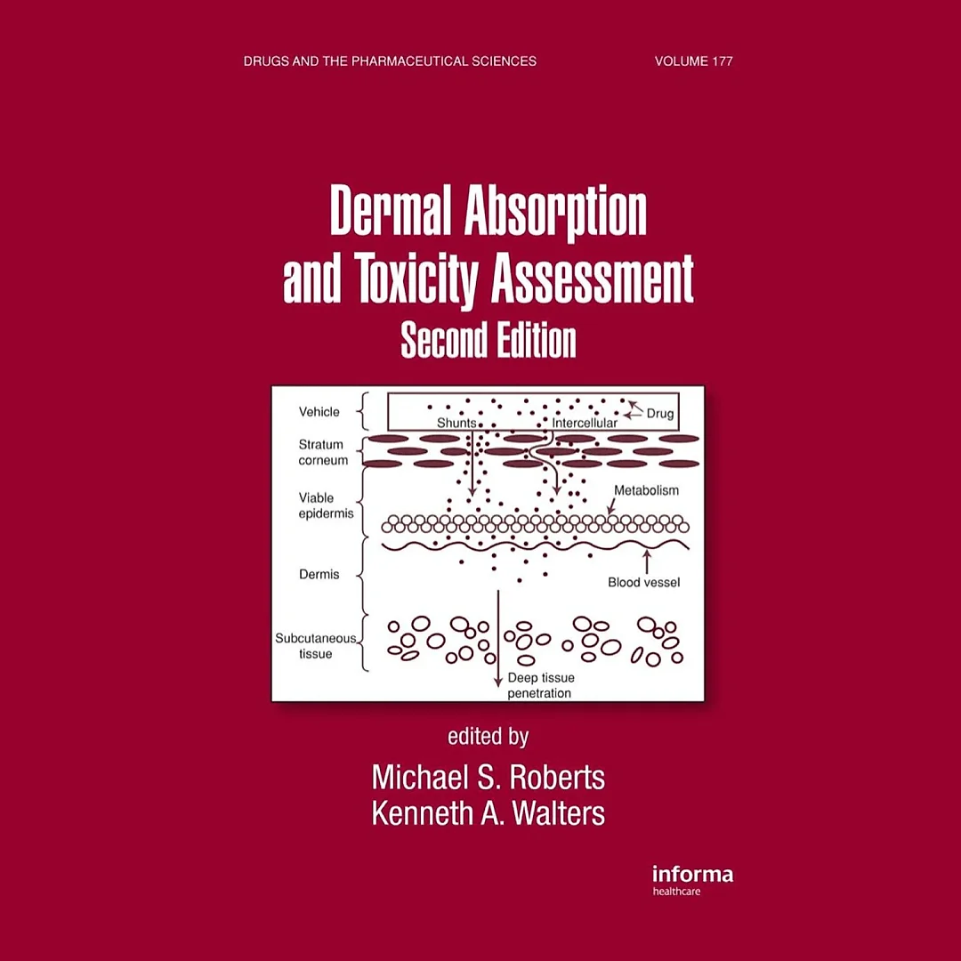 Dermal Absorption and Toxicity Assessment