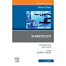 Dermatology, An Issue of Medical Clinics of North America
