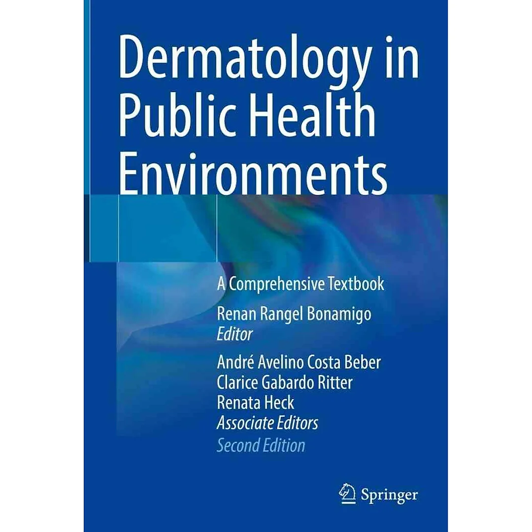 Dermatology in Public Health Environments: A Comprehensive Textbook