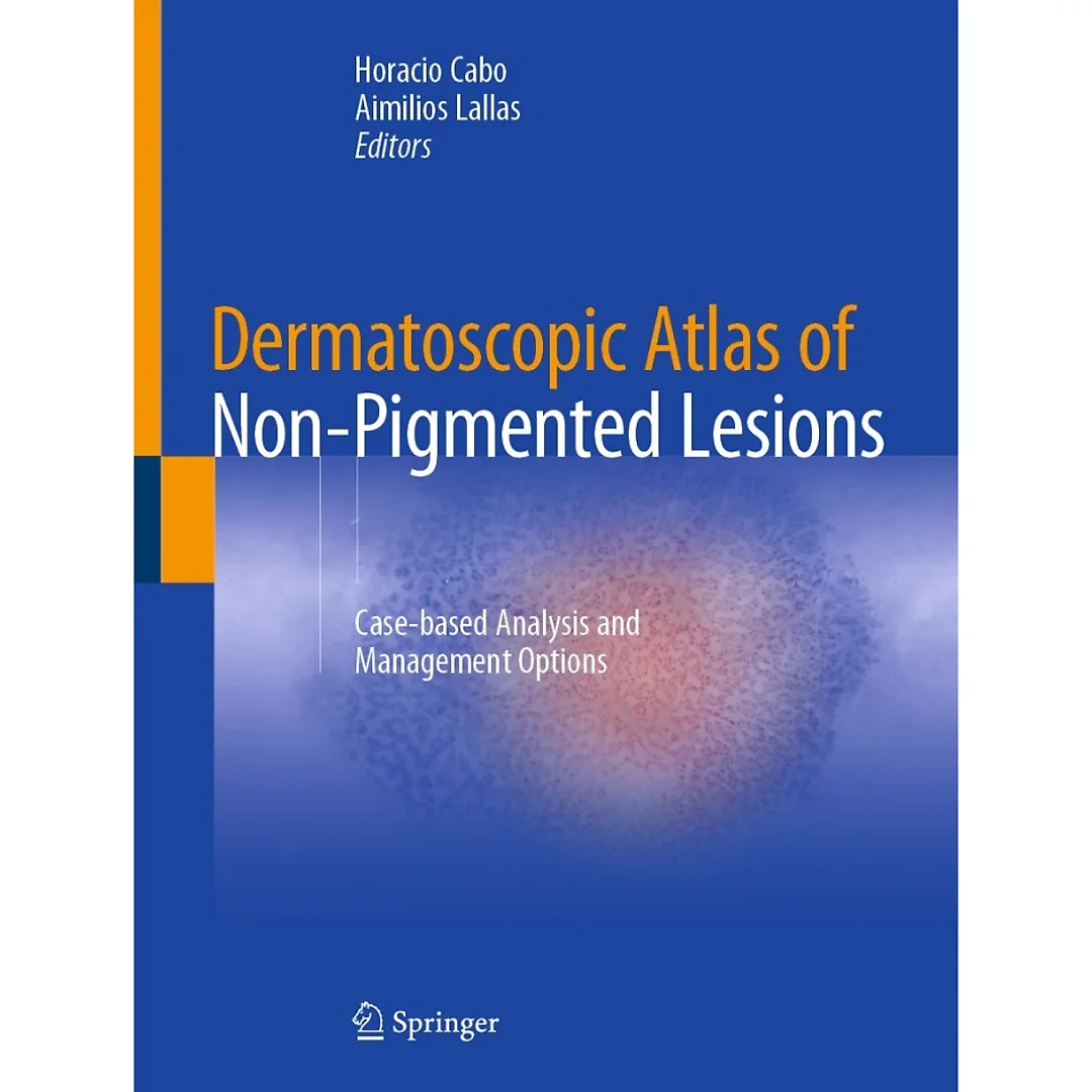 Dermatoscopic Atlas of Non-Pigmented Lesions: Case-based Analysis and Management Options
