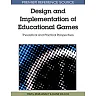 Design and Implementation of Educational Games