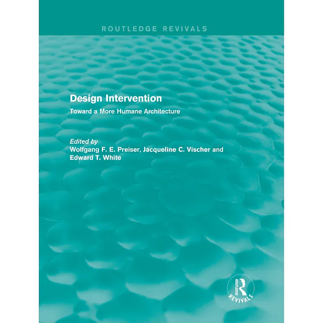 Design Intervention (Routledge Revivals): Toward a More Humane Architecture