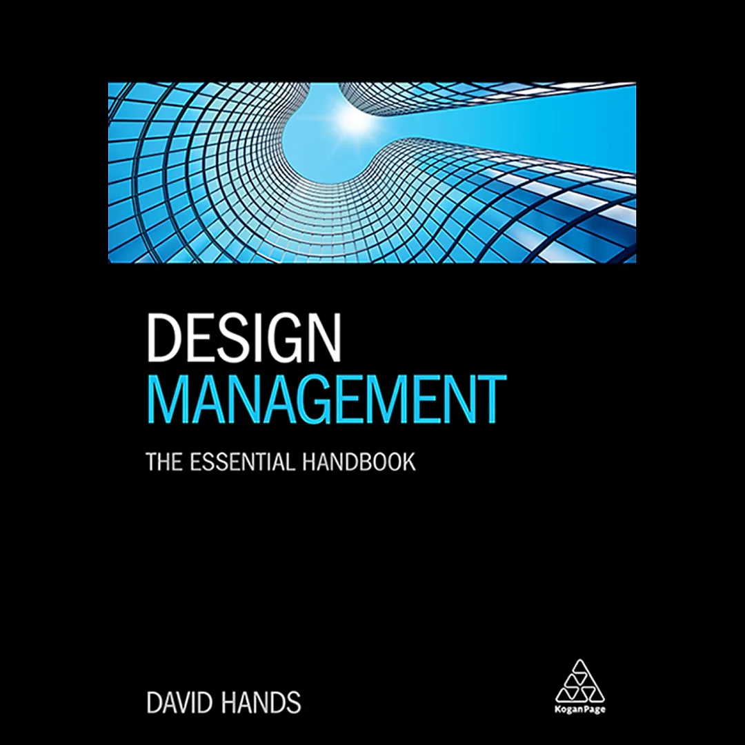 Design Management: The Essential Handbook