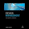 Design Management: The Essential Handbook