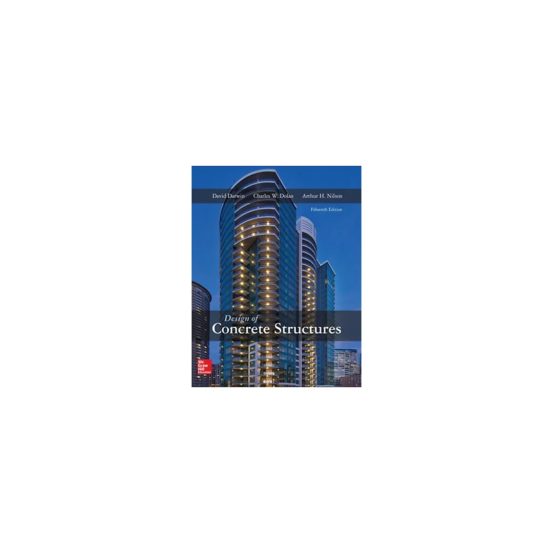 Design of Concrete Structures 15th Edition by David Darwin