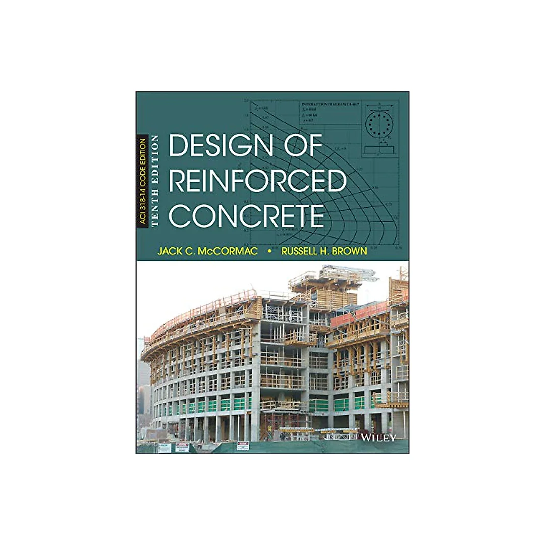 Design of Reinforced Concrete 10th Edition by Jack C. McCormac