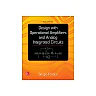 Design With Operational Amplifiers And Analog Integrated Circuits