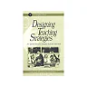 Designing Teaching Strategies