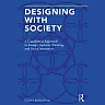 Designing with Society: A Capabilities Approach to Design Systems Thinking and Social Innovation