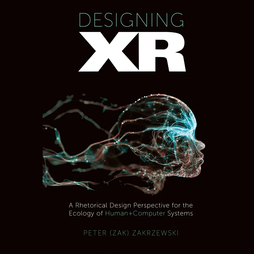 Designing XR: A Rhetorical Design Perspective for the Ecology of Human Computer Systems
