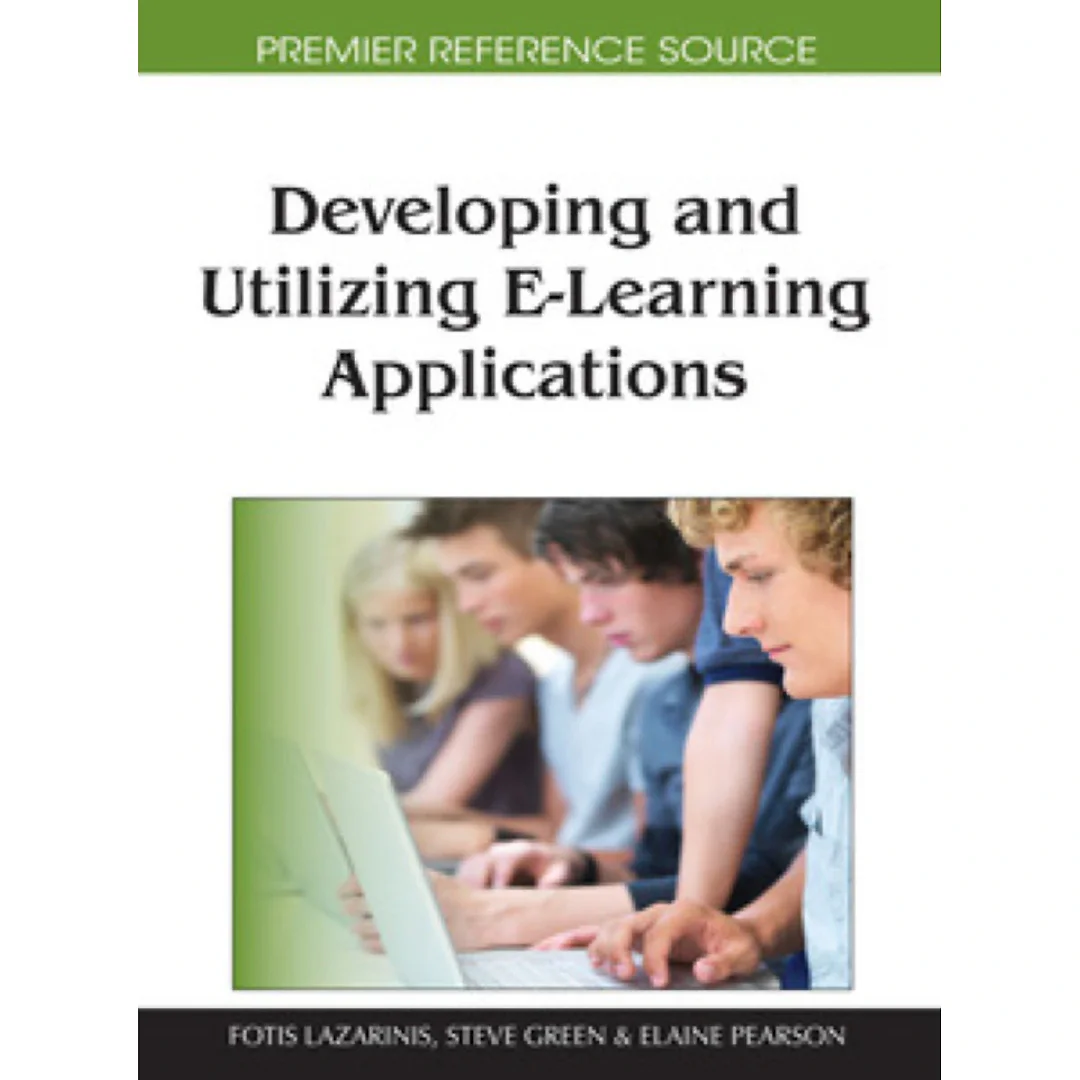 Developing and Utilizing E-Learning Applications