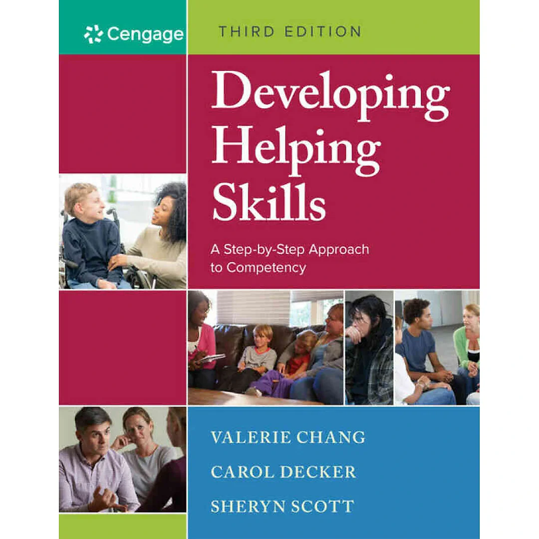 Developing Helping Skills: A Step-by-Step Approach to Competency 3rd Edition