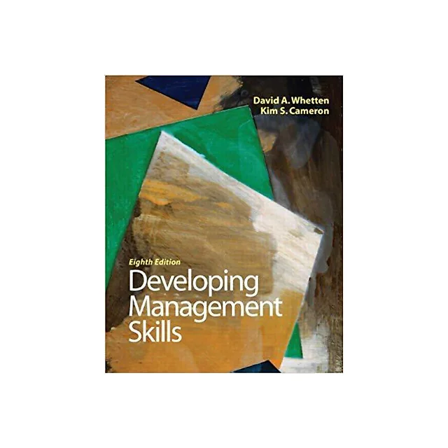 Developing Management Skills 8th Edition by David A. Whetten