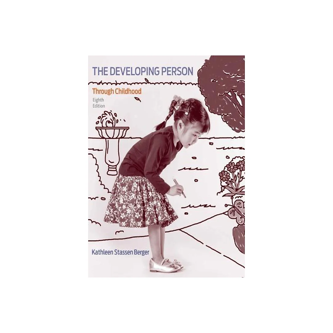 Developing Person Through Childhood 8Th Edition