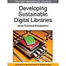 Developing Sustainable Digital Libraries